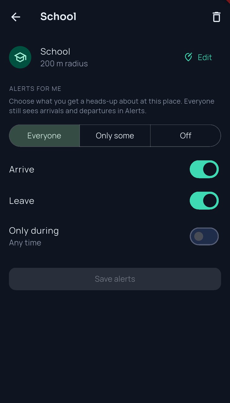 The FamilySeen School place screen — 200 m radius, and “Alerts for me”: Everyone / Only some / Off, Arrive and Leave switches, Only during